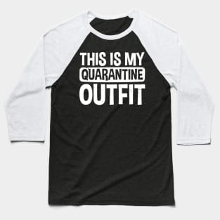 This Is My Quarantine Baseball T-Shirt